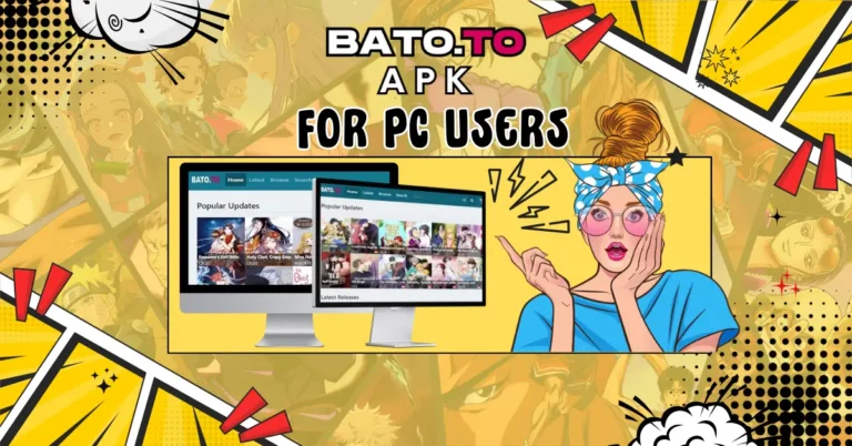 BATOTO APK For PC