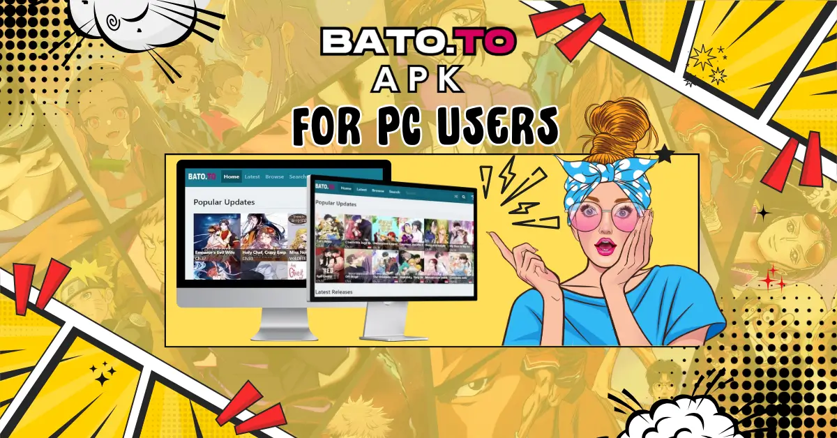BATOTO APK For PC